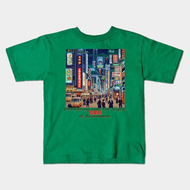 Japan Wandering into the Night of Akihabara Tokyo by Kana Kanjin Kids T-Shirt by erizen